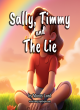 Image for Sally, Timmy and the lie