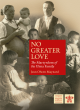 Image for No greater love  : the martyrdom of the Ulma family