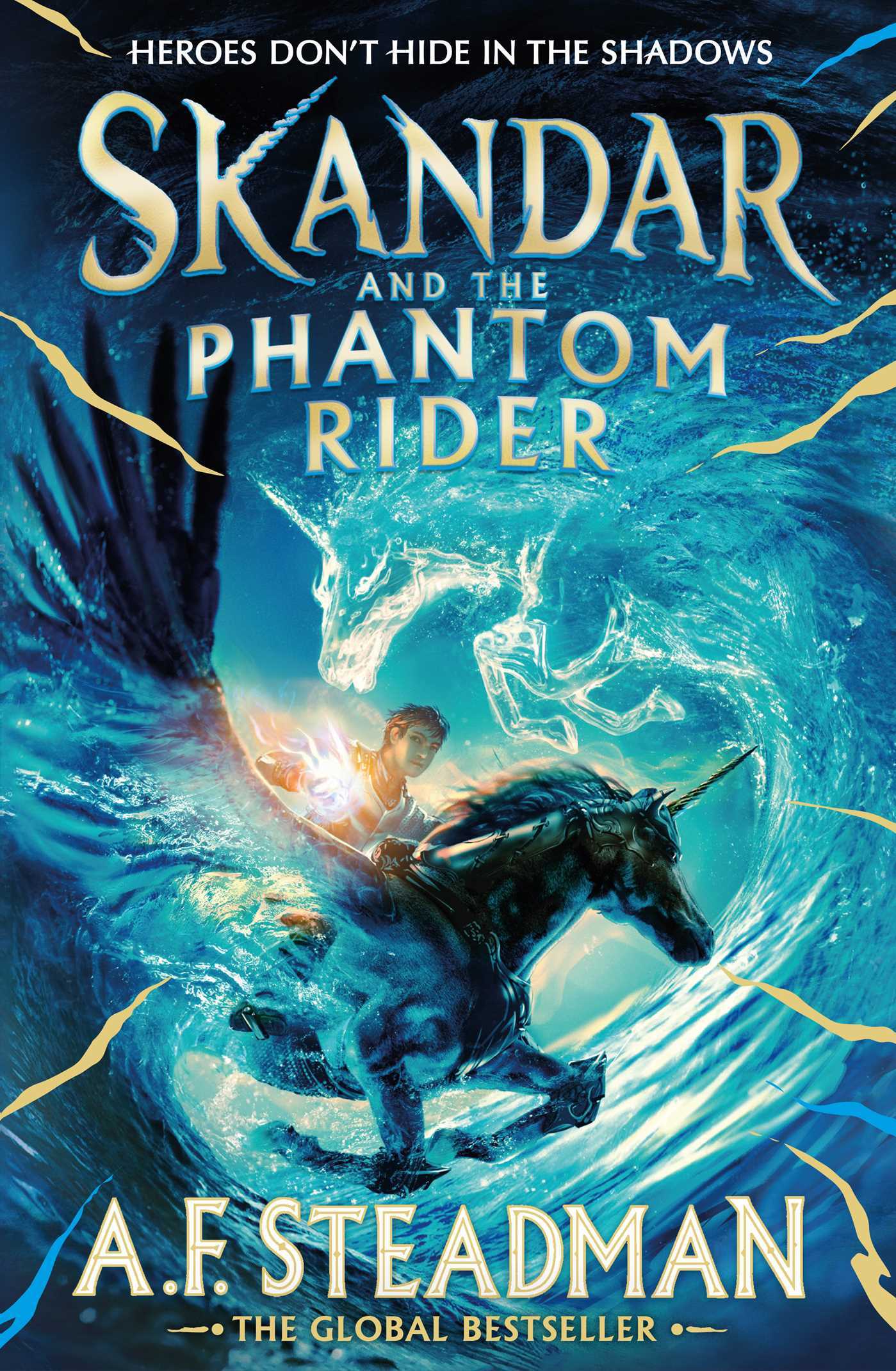 Skandar And The Phantom Rider By Steadman A F 9781398502925 