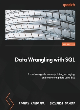Image for Data Wrangling with SQL