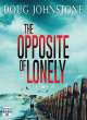 Image for The Opposite Of Lonely