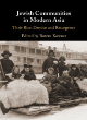 Image for Jewish communities in modern Asia  : their rise, demise and resurgence