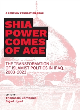 Image for Shia power comes of age  : the transformation of Islamist politics in Iraq, 2003-2023