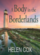 Image for A Body In The Borderlands