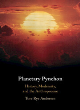 Image for Planetary Pynchon  : history, modernity, and the anthropocene