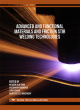 Image for Advanced and Functional Materials and Friction Stir Welding Technologies