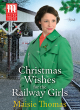 Image for Christmas Wishes For The Railway Girls