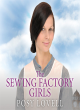Image for The sewing factory girls
