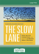 Image for The Slow Lane