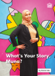 Image for What&#39;s your story, Muna?
