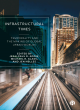 Image for Infrastructural times  : temporality and the making of global urban worlds