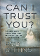 Image for Can I Trust You?