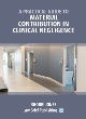 Image for A practical guide to material contribution in clinical negligence
