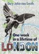 Image for One Week in a Lifetime of London