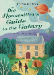 Image for The housesitter&#39;s guide to the galaxy  : a guide to housesitting and achieving sustainable, eco-friendly travel