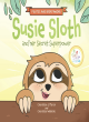 Image for Susie Susie Sloth and her Secret Superpower