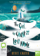 Image for The girl, the ghost and the lost name