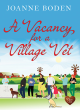 Image for A Vacancy For A Village Vet