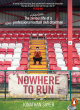 Image for Nowhere to run  : the trials of a non-league football club owner