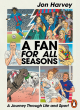 Image for Fan For All Seasons, A