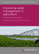 Image for Improving water management in agriculture  : irrigation and food production