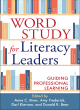 Image for Word study for literacy leaders  : guiding professional learning