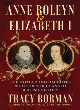 Image for Anne Boleyn &amp; Elizabeth I  : the mother and daughter who forever changed British history
