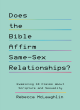Image for Does the Bible affirm same-sex relationships?  : examining 10 claims about scripture and sexuality
