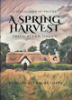 Image for A spring harvest  : a collection of poetry