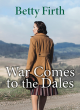 Image for War Comes To The Dales