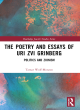 Image for The poetry and essays of Uri Zvi Grinberg  : politics and Zionism