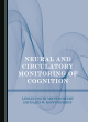 Image for Neural and Circulatory Monitoring of Cognition