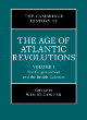 Image for The Cambridge history of the age of Atlantic revolutionsVolume I,: The Enlightenment and the British colonies