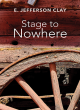 Image for Stage To Nowhere
