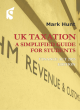 Image for UK taxation  : a simplified guide for students