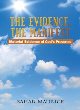 Image for The evidence, the manifest  : material evidence of God&#39;s presence