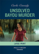 Image for Unsolved Bayou murder