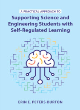 Image for A practical approach to supporting science and engineering students with self-regulated learning