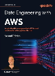 Image for Data engineering with AWS  : acquire the skills to design and build AWS-based data transformation pipelines like a pro