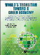 Image for World&#39;s Transition Toward A Green Economy: Achieving The United Nations&#39; Sustainable Development Goals And Promoting The Role Of Green Finance