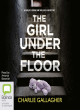 Image for The girl under the floor