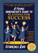 Image for A young innovator&#39;s guide to planning for success  : developing an authentic personal narrative for students, educators, and parents