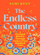 Image for The endless country  : a personal journey through Turkey&#39;s first hundred years