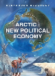 Image for Arctic  : new political economy