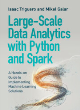 Image for Large-scale data analytics with Python and Spark  : a hands-on guide to implementing machine learning solutions