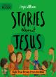 Image for Stories about Jesus  : eight true stories from the Bible