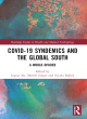 Image for COVID-19 syndemics and the Global South  : a world divided