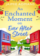 Image for An enchanted moment on Ever After Street