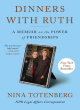 Image for Dinners with Ruth  : a memoir on the power of friendships