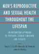 Image for Men&#39;s reproductive and sexual health throughout the lifespan  : an integrated approach to fertility, sexual function, and vitality